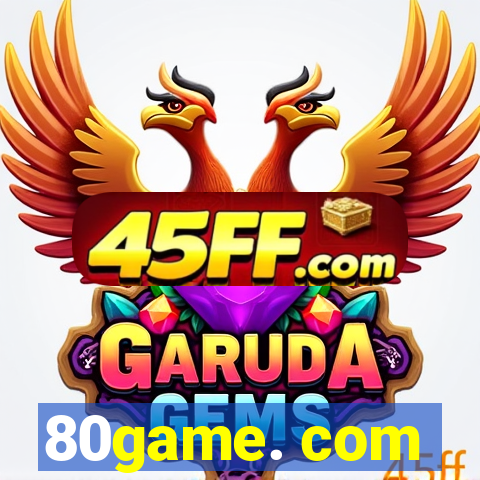 80game. com